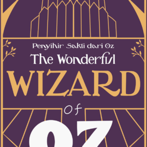 Penyihir Sakti dari Oz: The Wonderful Wizard of Oz