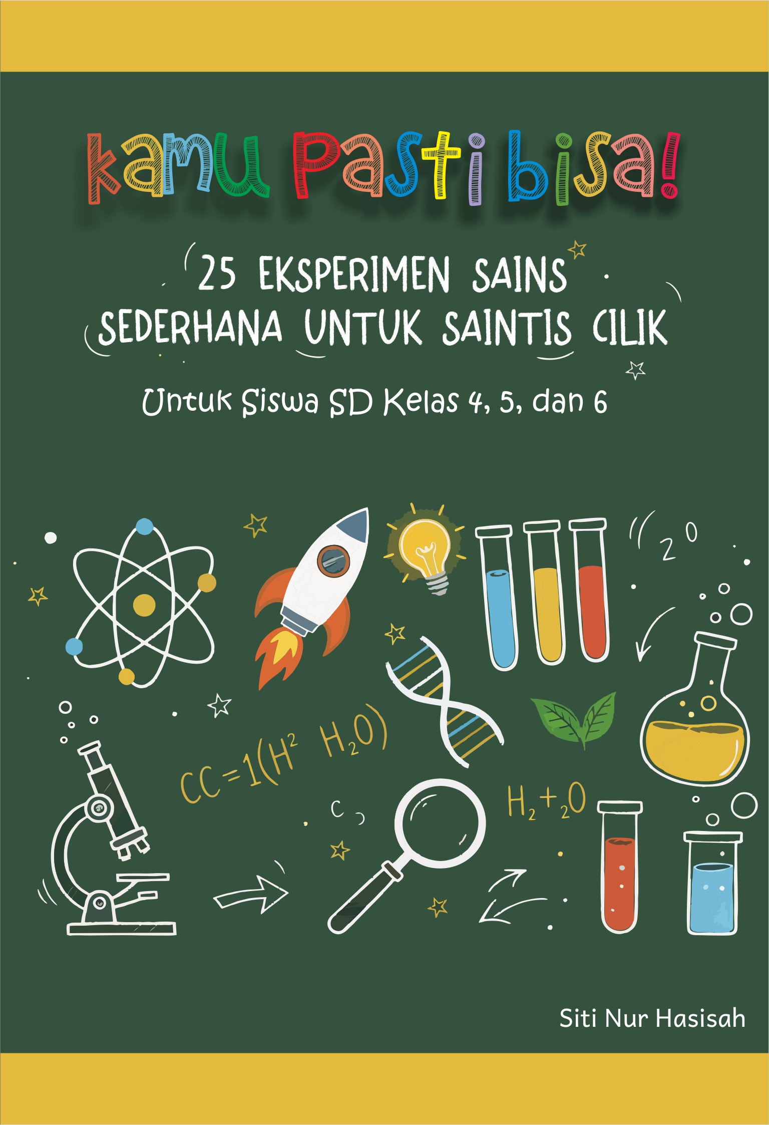 25 Eksperimen Sains Sederhana untuk Saintis Cilik