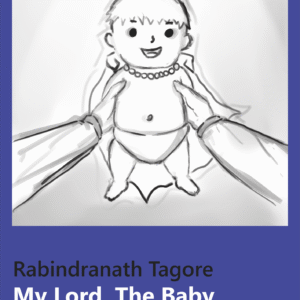 My Lord, The Baby= Ya Tuhan, Si Kecil Itu
